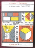 &quot;PROBLEME CELEBRE&quot;, Ed. II rev, Florica T. Campan, 1972. Colectia Lyceum nr. 136, 1969, Albatros