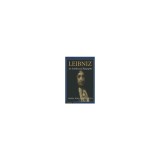 Leibniz: An Intellectual Biography