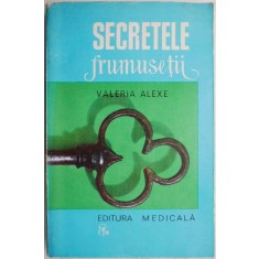 Secretele frumusetii &ndash; Valeria Alexe