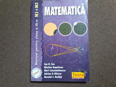 MATEMATICA MANUAL PENTRU CLASA IX A IOD D ION foto