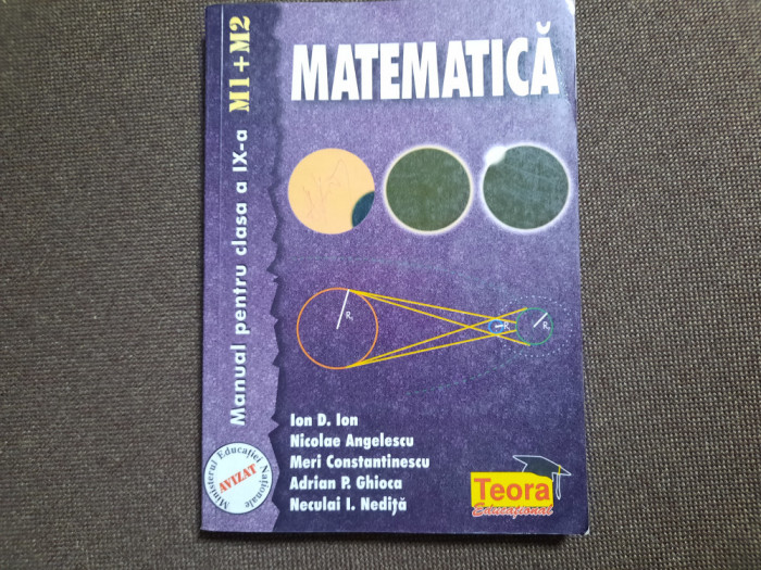 MATEMATICA MANUAL PENTRU CLASA IX A IOD D ION