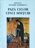 Nicodim Aghioritul - Paza celor cinci simturi