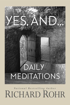 Yes, And...: Daily Meditations foto