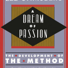 A Dream of Passion: The Development of the Method