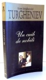 UN CUIB DE NOBILI de IVAN SERGHEEVICI TURGHENIEV , 2006