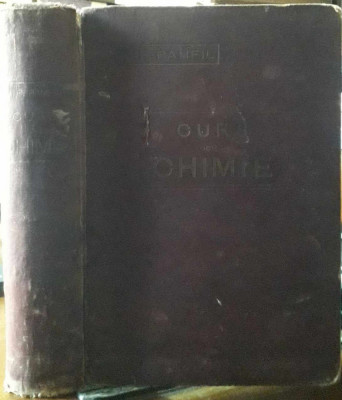 G.P.Pamfil-Curs de chimie-1928 foto