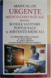 Manual de urgente medico-chirurgicale pentru scolile sanitare postliceale si asistenii medicali &ndash; Mihail Petru Lungu (coord.)