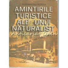 Amintirile Turistice Ale Unui Naturalist - Alexandru Borza
