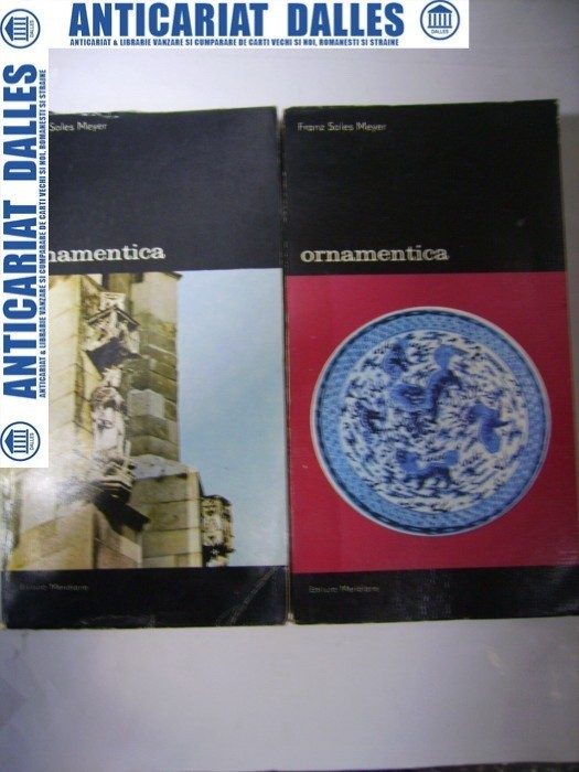 ORNAMENTICA - Franz Sales Meyer - 2 volume ORNAMENTICA - Franz Sales Meyer - 2 volume