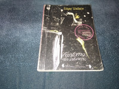 EDGAR WALLACE - FANTOMA DIN INTUNERIC foto
