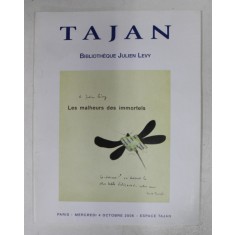 TAJAN - BIBLIOTHEQUE JUILIEN LEVY , CATALOG DE LICITATIE , OCTOMBRIE , 2006