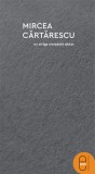 Nu striga niciodată ajutor (ebook) - Mircea Cartarescu - Editura LibHumanitas