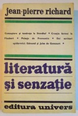 LITERATURA SI SENZATIE de JEAN-PIERRE RICHARD,BUC.1980
