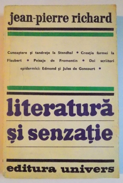 LITERATURA SI SENZATIE de JEAN-PIERRE RICHARD,BUC.1980