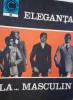 ELEGANTA LA ,,,MASCULIN