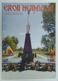 REVISTA EROII NEAMULUI , FONDATA IN 1996 , SERIE NOUA , ANUL IX , NUMARUL 2 ( 31 ) , IUNIE , 2017
