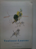 Edouard Julien - Toulouse-Lautrec. La circ