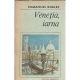 Venetia, iarna - Emmanuel Robles