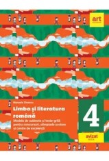Limba si literatura romana. Modele de subiecte si teste-grila pentru concursuri, olimpiade scolare si centre de excelenta. Clasa 4/Manuela Dinescu