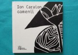 Ion Caraion &ndash; Oamenii ( poeme rostite la radio )( cu CD )