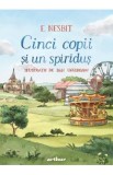 Cinci copii si un spiridus - Edith Nesbit