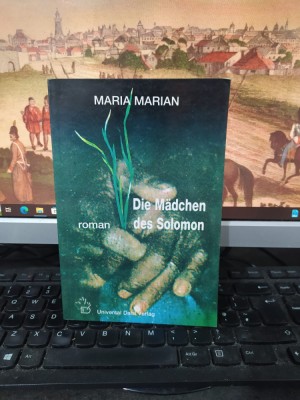 Maria Marian, Die Madchen des Solomon, Universal Dalsi, București 2002, 019 foto