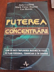 Jack Canfield - Puterea concentrarii foto