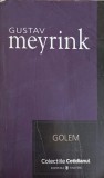 Golem - Gustav Mayrink, Editura Univers, 2007, Colectia Cotidianul, Roman, 252 Pagini