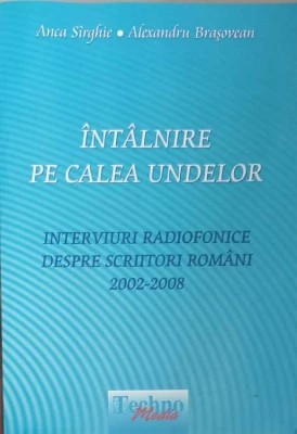 Anca S&amp;icirc;rghie, Alexandru Brașovean - &amp;Icirc;nt&amp;acirc;lnire pe calea undelor foto