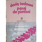 PASAJ DE PIETONI-DORIN TUDORAN-252169
