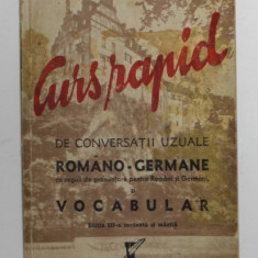 CURS RAPID DE CONVERSATII UZUALE ROMANO - GERMANE SI VOCABULAR de VIRGIL TEMPEANU , 1941