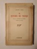 Andre Gide - Le retour du Tchad (suite du Voyage au Congo. Carnets de route) (1941)