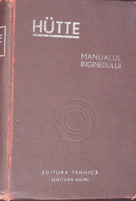 HUTTE MANUALUL INGINERULUI VOL.1-COLECTIV-273173