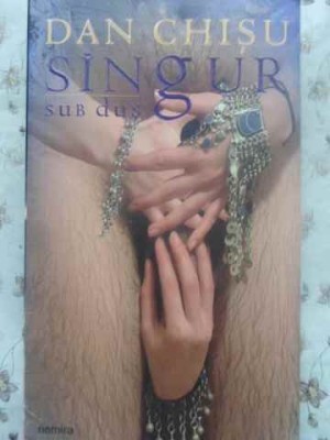 SINGUR SUB DUS-DAN CHISU-257614 foto
