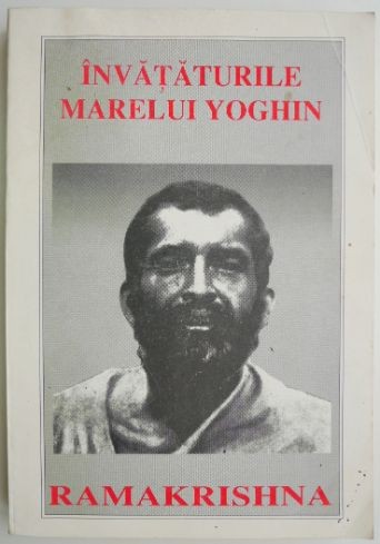 Invataturile marelui yoghin Ramakrishna
