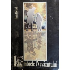 Umbrele Nevazutului - Florin Horvath , G321