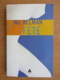 Nic Kelman - Fete