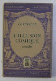 L &#039; ILLUSION COMIQUE - comedie par CORNEILLE , 1945