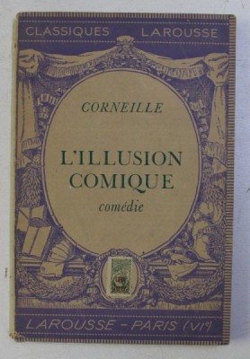 L &amp;#039; ILLUSION COMIQUE - comedie par CORNEILLE , 1945 foto