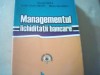 Nicolae DanilA s.a. - MANAGEMENTUL LICHIDITATII BANCARE { 2002 }, Alta editura