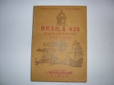 Braila In Date Cronologice - Ghe. Gorincu, Florica Gorincu ,552087