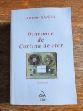 Dincoace de Cortina de Fier - Adrian Savoiu / R6P2S