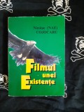 Nicolae Cojocaru - Filmul unei existente