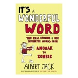 It&#039;s a Wonderful Word