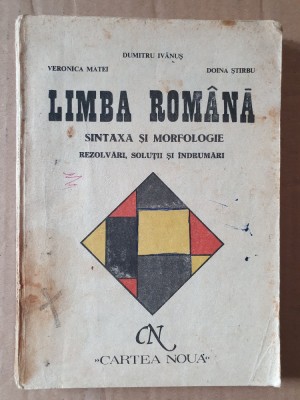 Limba romana sintaxa si morfologie clasa VIII - Dumitru Ivanus, 1991, 240 pag foto