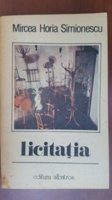Licitatia-Mircea Horia Simionescu foto