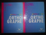 Jeanine et Jean Guion - Apprendre l&#039;orthographe CM1-CM2 2 volume