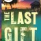 The Last Gift: By the Winner of the 2021 Nobel Prize in Literature