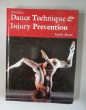 Dance Technique and Injury Prevention - Justin Howse , Shirley Hancock