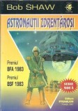 Astronautii zdrentarosi Bob Shaw carte literatura clasica romana editura Pygmalion editie veche 2000 stare buna